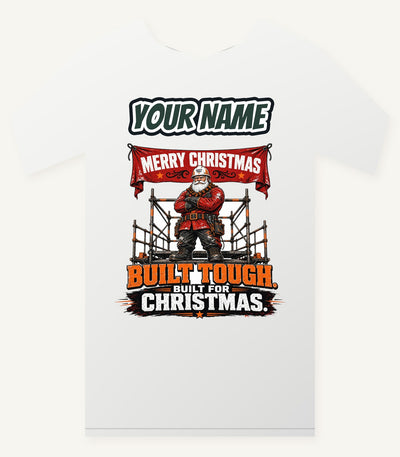 Built Tough Tradie Santa Personalised Christmas T-Shirt and Hoodie