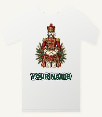 Nutcracker Drummer Soldier Personalised Christmas T-Shirt and Hoodie