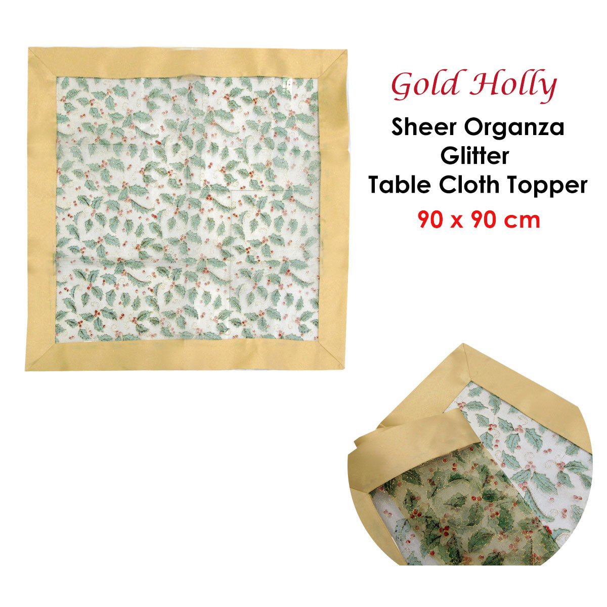 Christmas Gold Holly Sheer Organza Glitter Table Cloth Topper 90