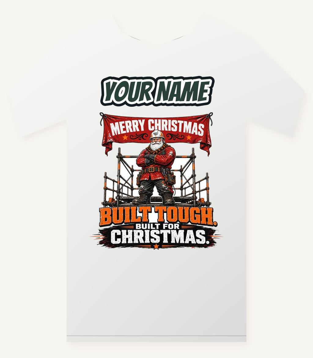 Built Tough Tradie Santa Personalised Christmas T-Shirt and Hoodie