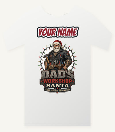 Dad's Workshop Santa Personalised Christmas T-Shirt and Hoodie