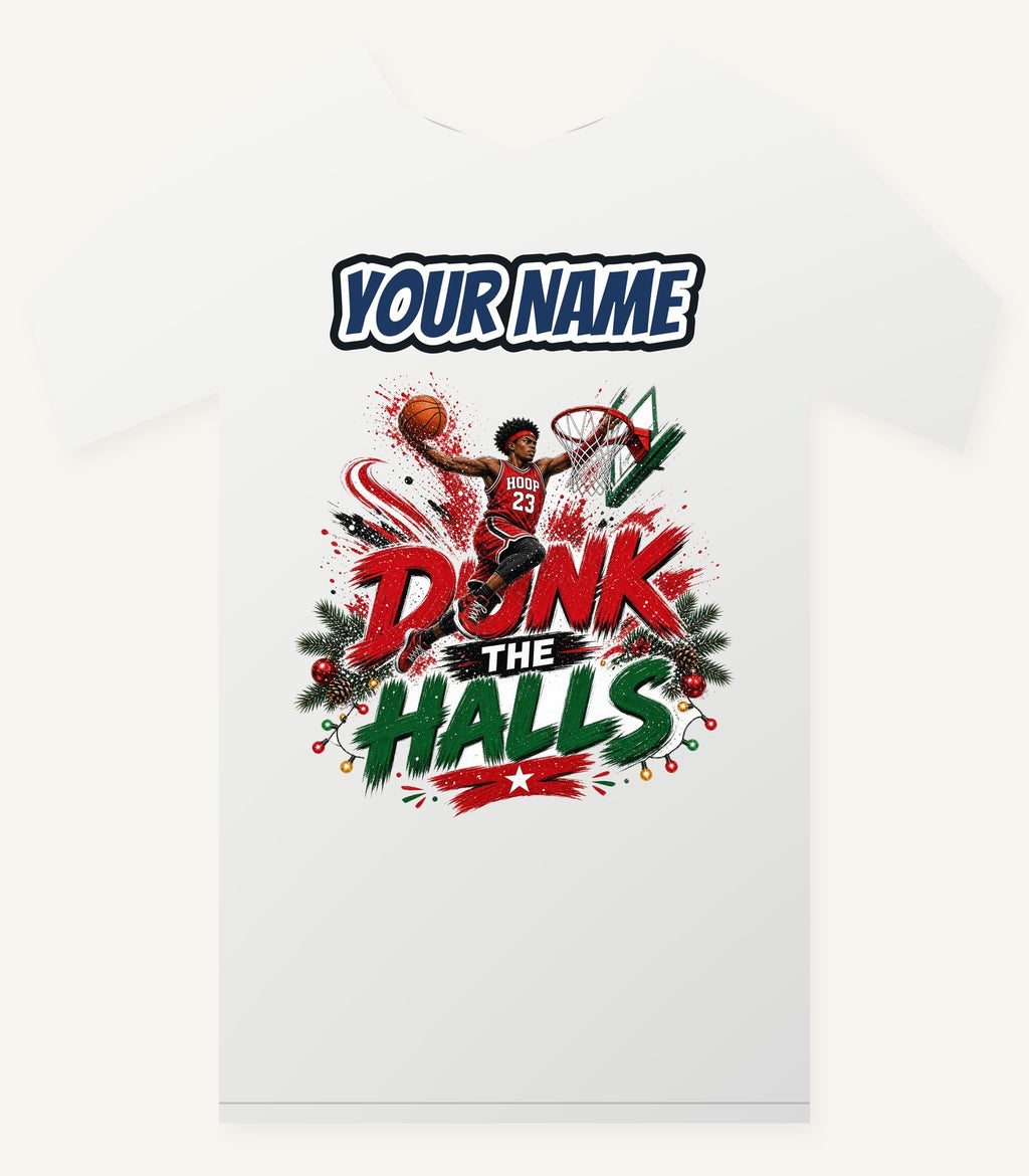 Dunk The Halls Basketball Personalised Christmas T-Shirt and Hoodie