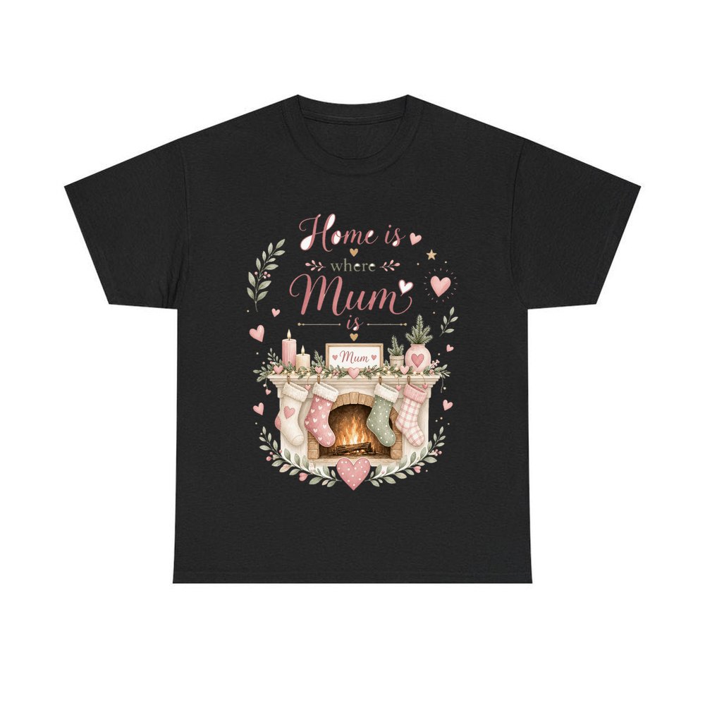 Home Is Where Mum Is personalised Christmas T-shirt in black