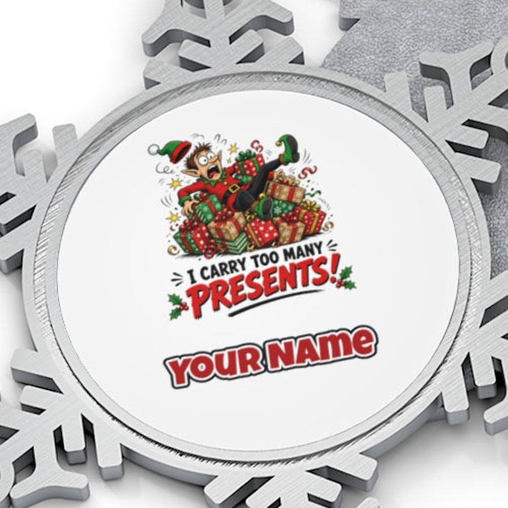 I Carry Too Many Presents Personalised Pewter Christmas Ornament