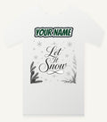 Let It Snow Script Personalised Christmas T-Shirt and Hoodie