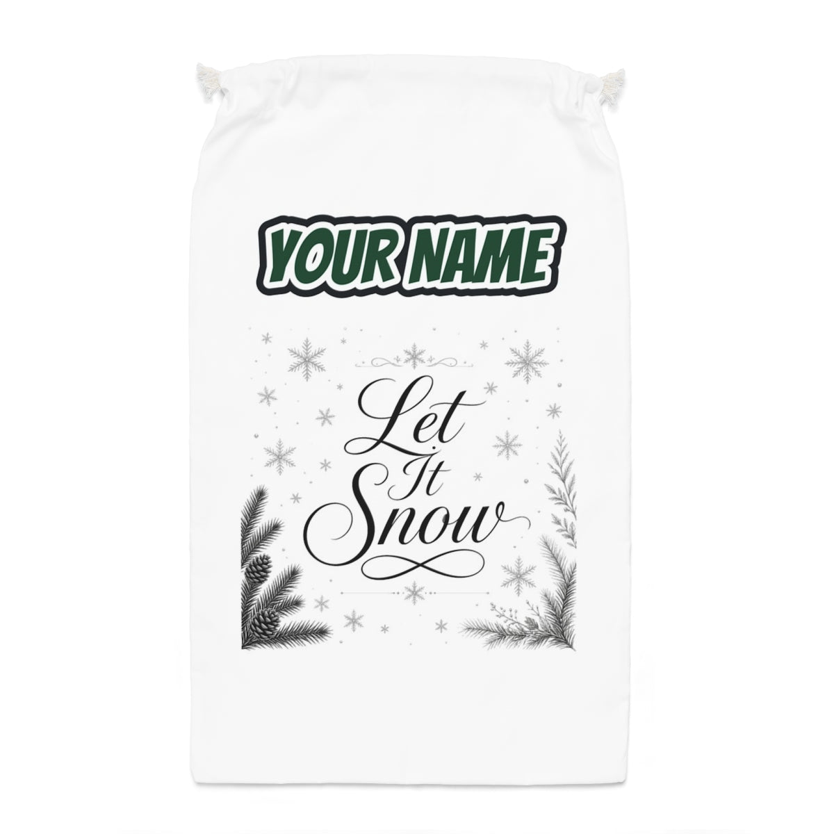 Let It Snow Script Santa sack laid flat, showing the full print