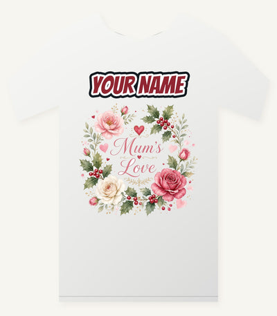 Mum's Love Floral Wreath Personalised Christmas T-Shirt and Hoodie