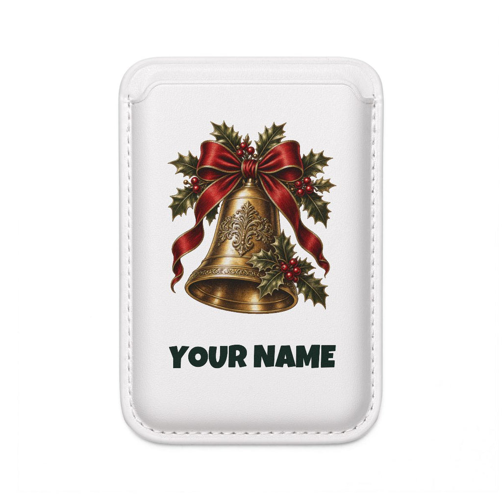 SV mockup: Personalised MagSafe Wallet, Your Design or Ours, shown with our Golden Bell And Holly design and YOUR NAME