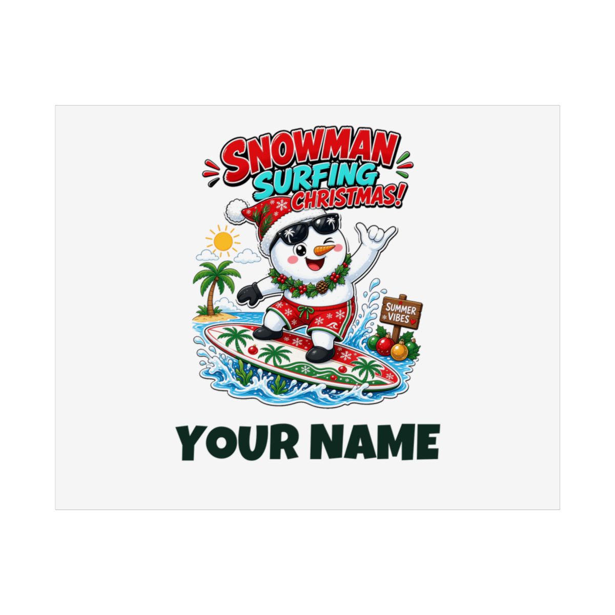SV mockup: Personalised Poster Print, Your Design or Ours, shown with our Snowman Surfing Christmas design and YOUR NAME