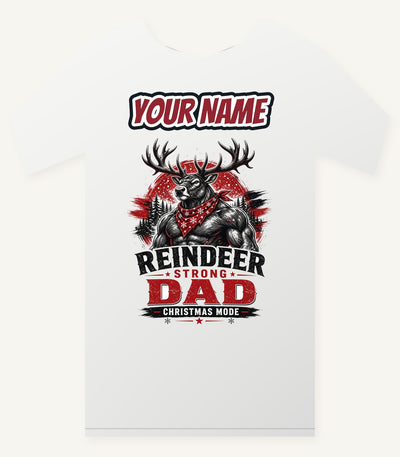 Reindeer Strong Dad Personalised Christmas T-Shirt and Hoodie