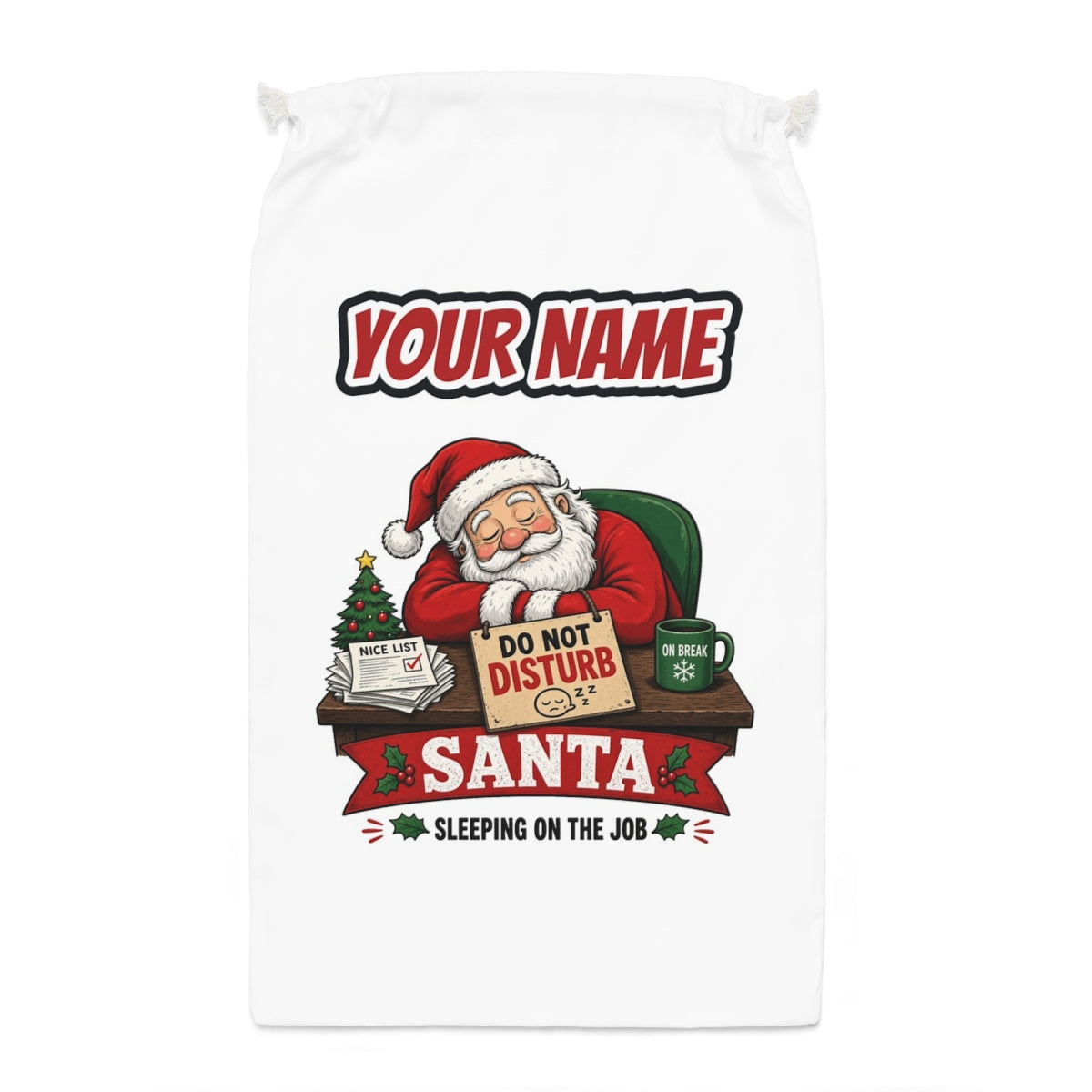Sleeping On The Job Santa sack laid flat, showing the full print