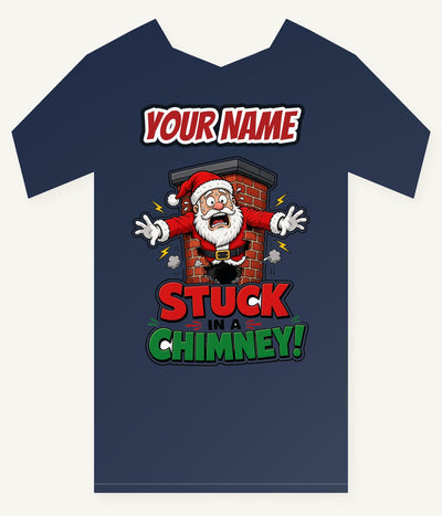 Stuck in a Chimney Personalised Kids Tee and Baby Bodysuit
