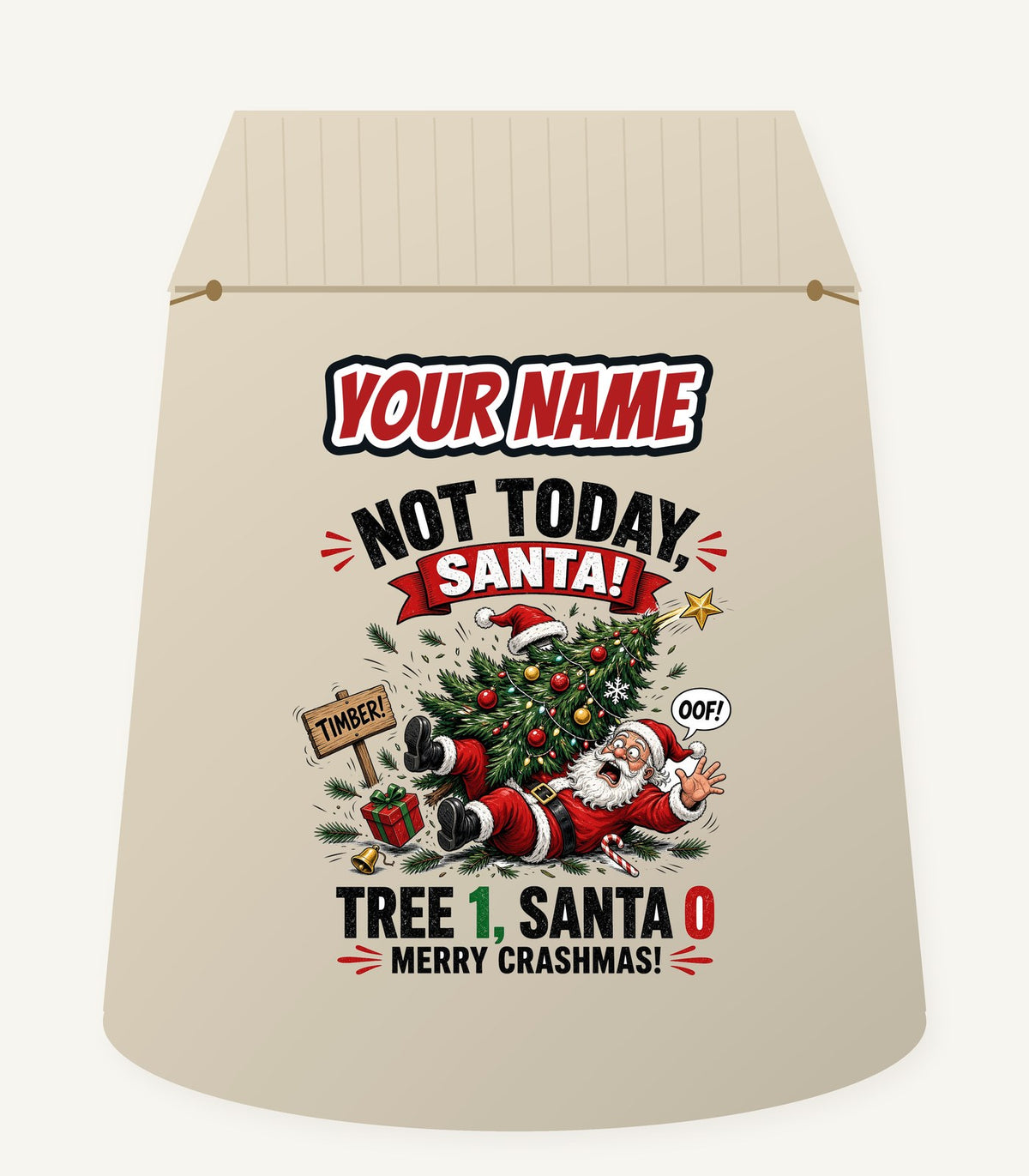 Tree 1, Santa 0 Personalised Santa Sack