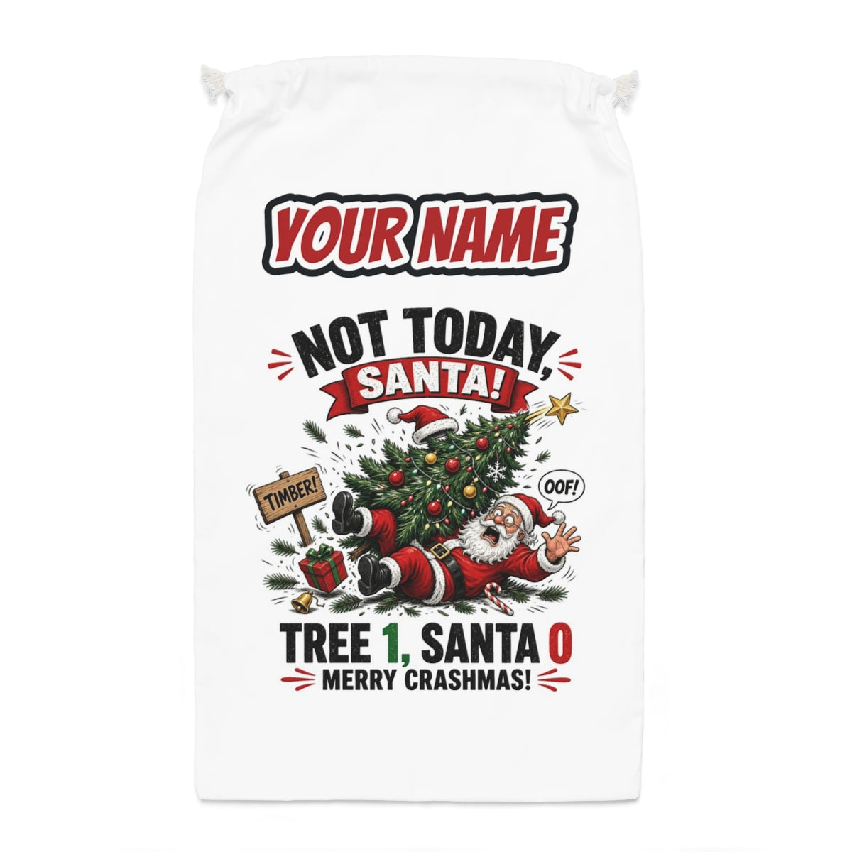 Tree 1, Santa 0 Santa sack laid flat, showing the full print