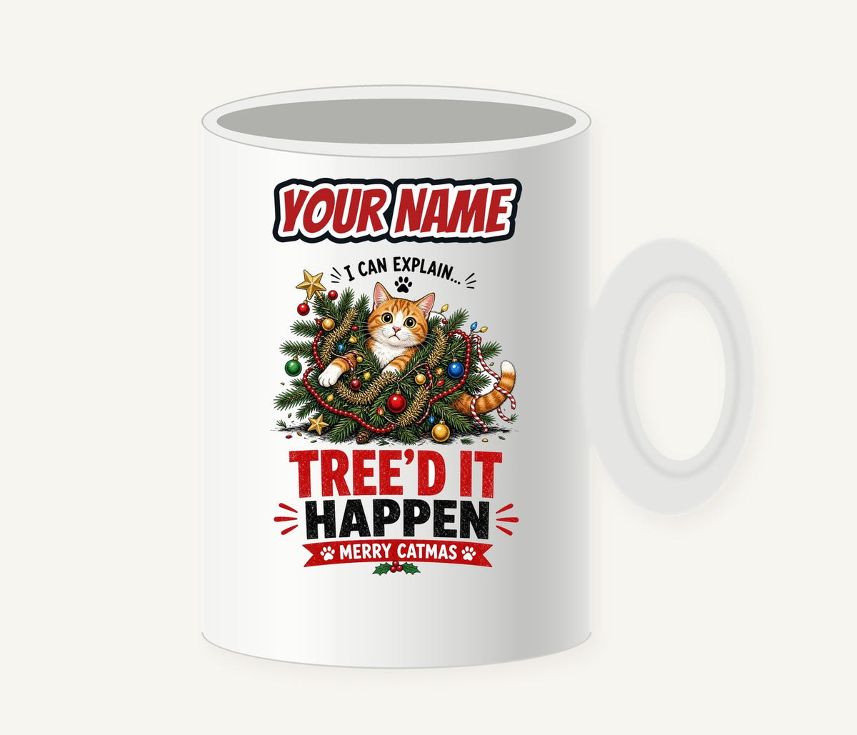 Tree'd It Happen Personalised Christmas Mug
