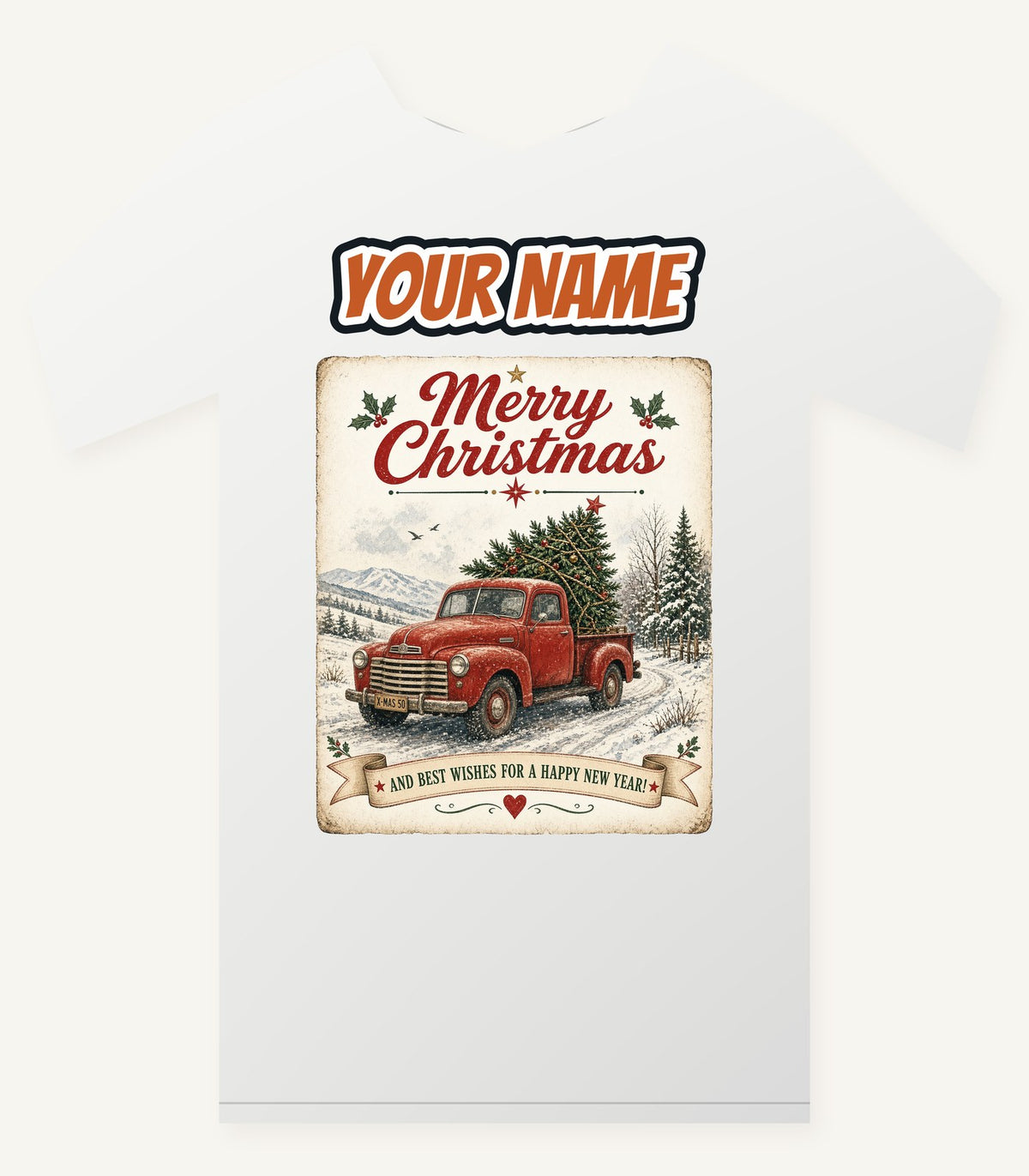 Vintage Christmas Truck Sign Personalised Christmas T-Shirt and Hoodie