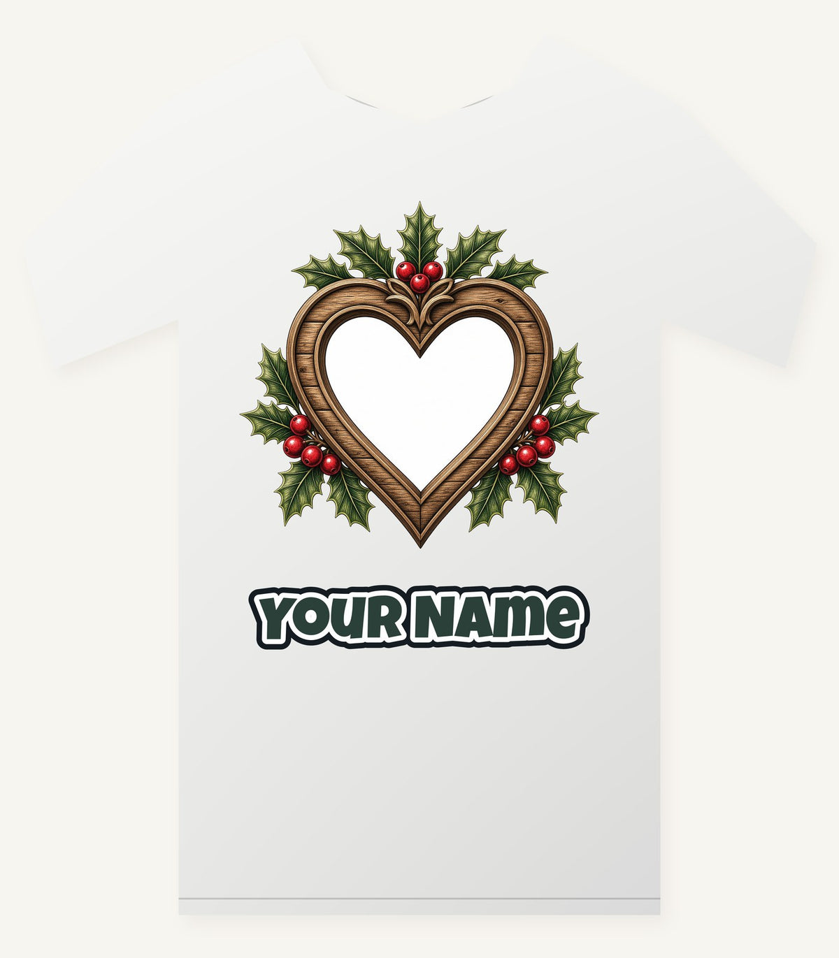 Wooden Heart Frame With Holly Personalised Christmas T-Shirt and Hoodie