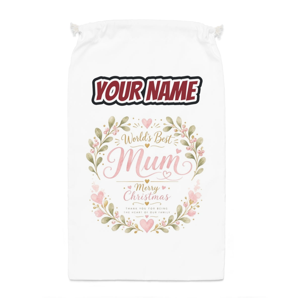 World's Best Mum Wreath Santa sack laid flat, showing the full print
